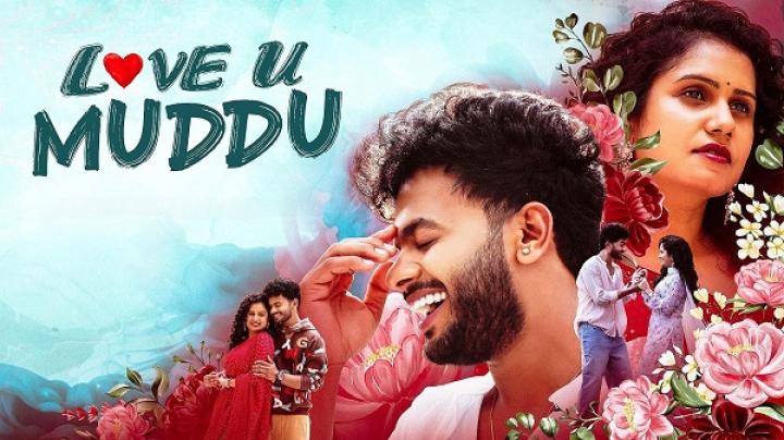 مشاهدة فيلم Love U Muddu 2025 مترجم